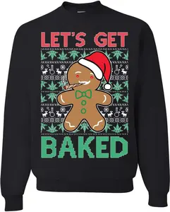 Lets get Baked Gingerbread Weed Stoner Ugly Christmas Sweater Unisex Crewneck Sweatshirt