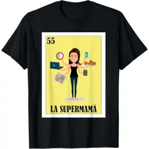 Funny Mexican Mom Design - La Supermama T-Shirt