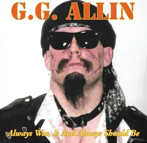 Always Was, Is And Always Shall Be - Gg Allin - Record Album, Vinyl LP