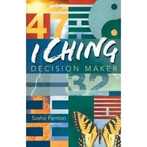 USED-I Ching Decision Maker by Kim Farnell (Paperback)