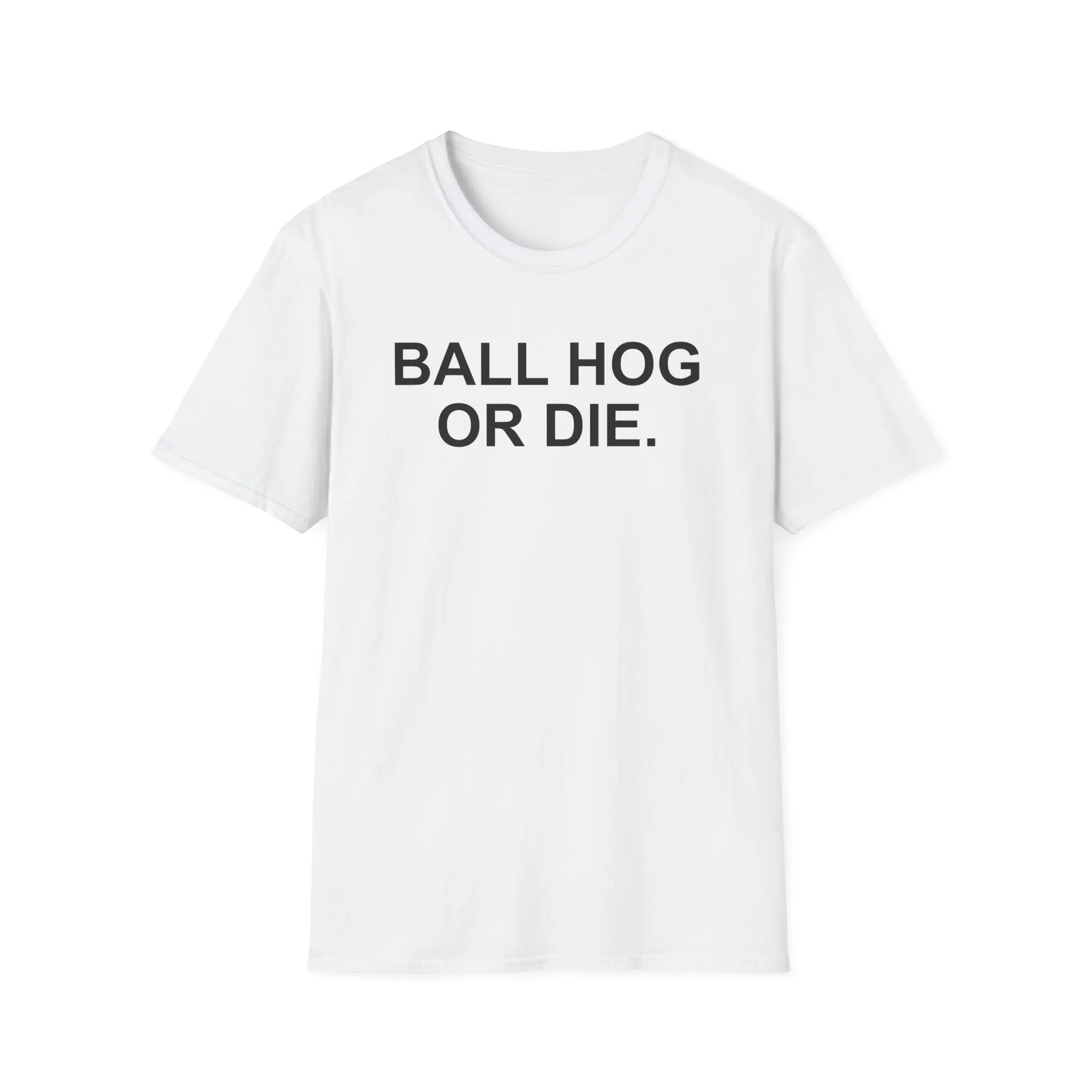 Ball Hog Or Die Graphic Tee |