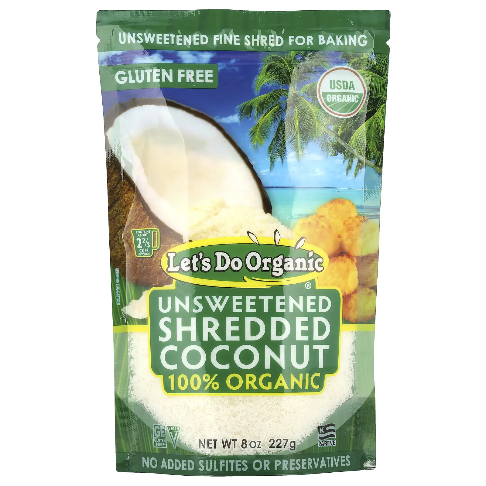 Let's Do Organic, 100% Organic Unsweetened Shredded Coconut, 8 oz (227 g) Let's Do Organic, 100% Organic Unsweetened Shredded Coconut, 8 oz (227 g)