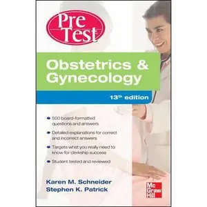 USED-Obstetrics And Gynecology PreTest Self-Assessment And Review, Thirteenth Edition by Karen Schneider (Paperback)