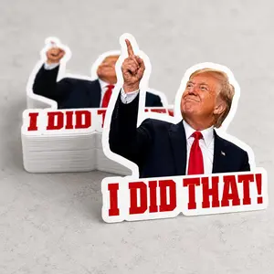 Trump I Did That Sticker, Gas Price, Meme Viral Anti-Trump & Eclipse Stickers.