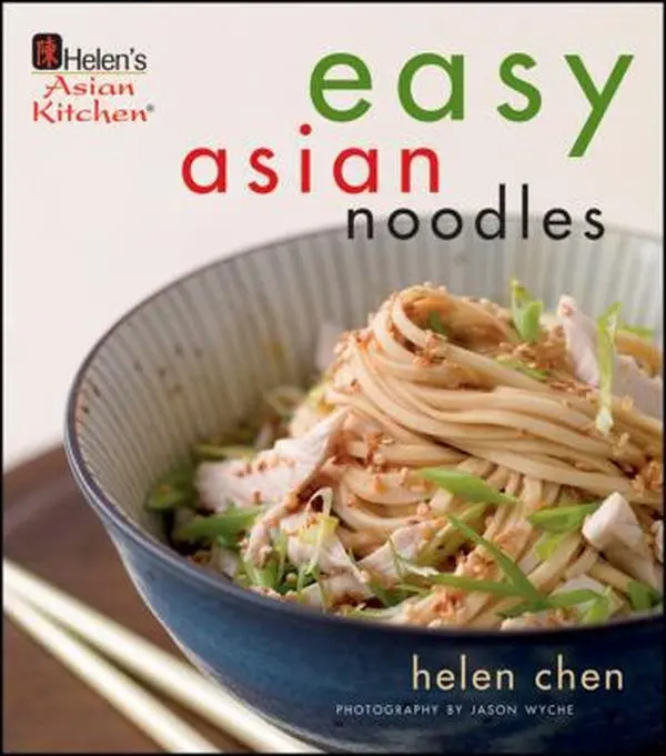 USED Book - Helen's Asian Kitchen: Easy Asian Noodles by Chen, Helen (Hardcover) - english
