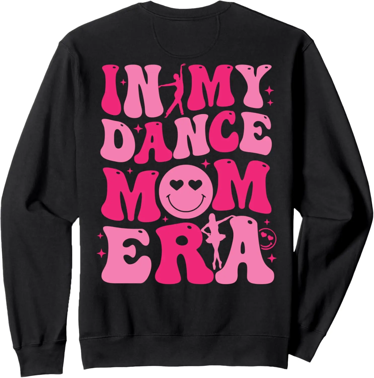 In My Dance Mom Era Pink Groovy Sports Dance Mom For Womens Sweatshirt