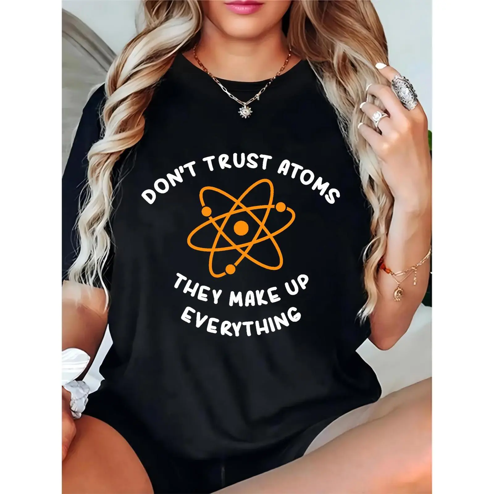 Women's Funny Science Atom Graphic T-Shirt "Don't Trust Atoms They Make Up Everything" Casual Crewneck Tee for Science Enthusiasts, Teachers, Students, Black