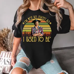 Vintage Funny Steel Magnolias Quotes Inspired T-Shirt, I’m not as sweet as I used to be tee, 80s movie shirt, Gift for mothers, Mothers day 2025 Shirt, Retro movies, 80s Movie, Funny Quotes