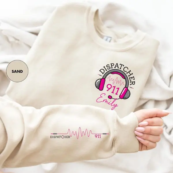 Custom Dispatcher Sweatshirt, 911 Dispatcher Crewneck, Personalized 911 Operator Gift, Dispatcher Gift, 911 Communications Sweatshirt (Custom Note In Order/Messager)