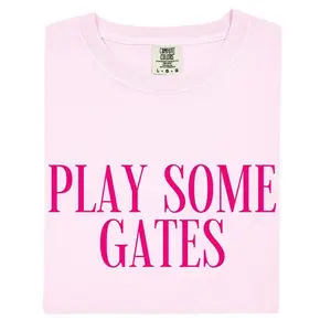 Comfort Colors Play Some Gates Tee tshirt, Gates T-Shirt - Printfamily