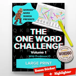 Wordbo Word Search Presents One Word Challenge Vol. 1 — Large Print Word Search Book + Puzzle Club Badge Sticker & Highlighter