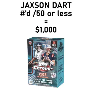 2025 TOPPS CHROME FOOTBALL BLASTER BOX ($1,000 BOUNTY)