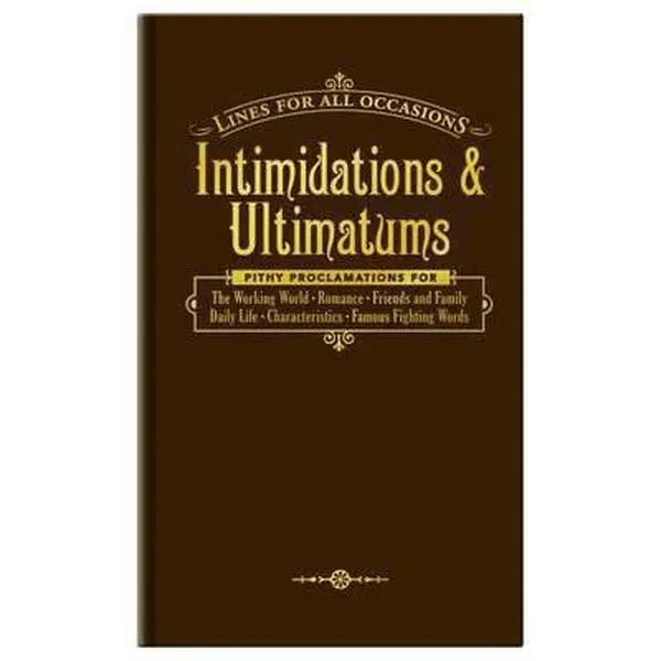USED-Intimidations & Ultimatums by Knock Knock (Hardcover)