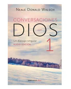 Conversaciones con Dios: Un diálogo singular / Conversations with God (Spanish Edition) - Paperback