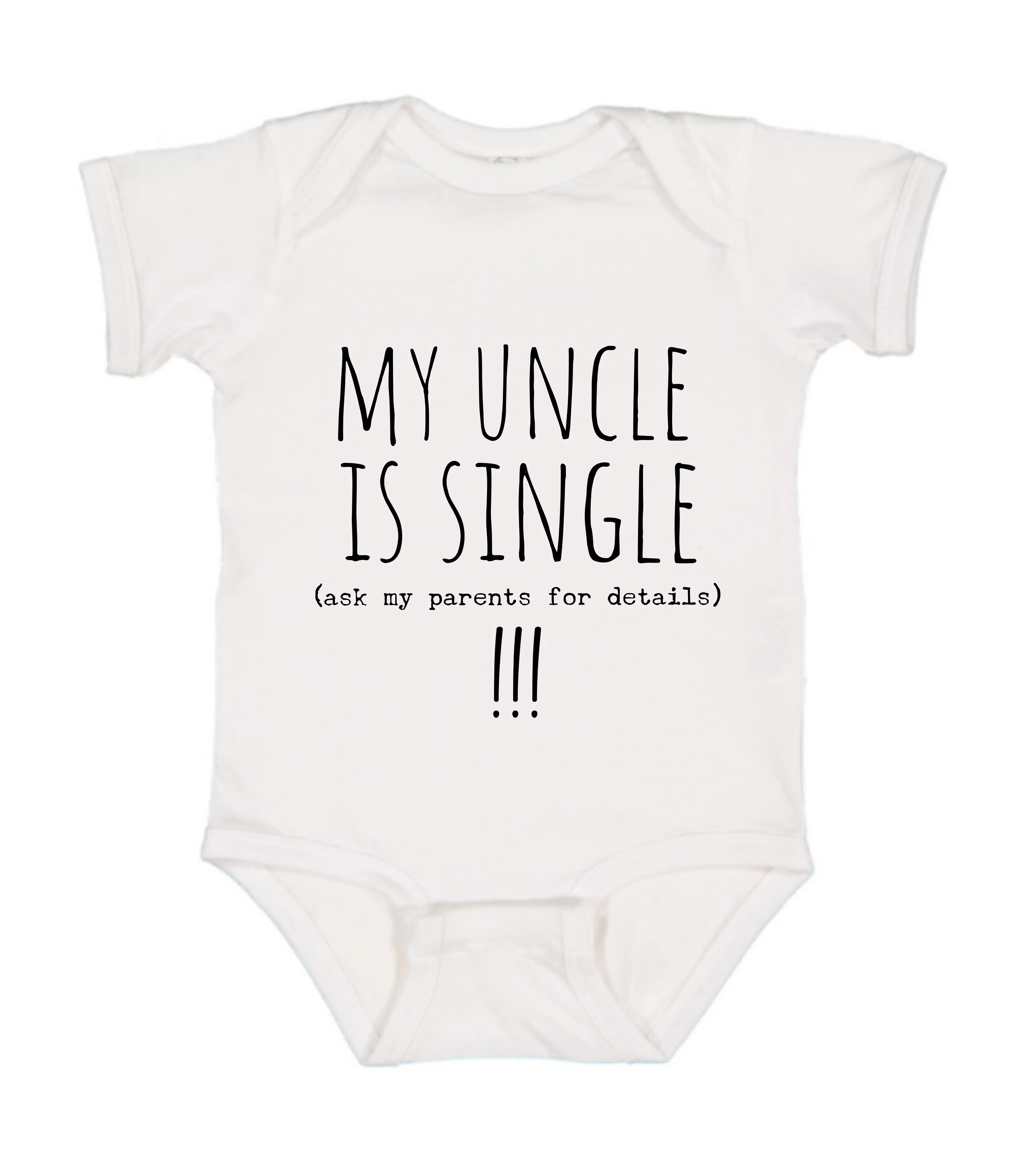 My Uncle Is Single Onesie, Funny Baby Onesie, Newborn Gift Baby Bodysuit, Cotton Baby Clothes