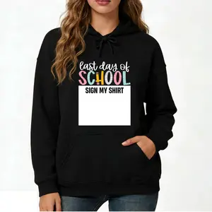 Unisex Last Day of School Hoodie with Autograph Print – Comfortable, Soft Fabric Long Sleeve for Kids