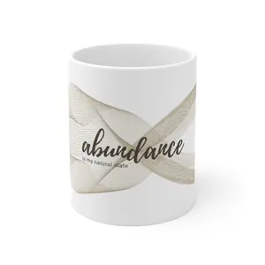Abundance is my natural state Mug 11oz, Minimalist Coffee Cup, Affirmation Tea Mug, Positive Quote Drinkware, Inspirational Ceramic Mug