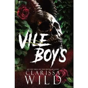 Vile Boys -- Clarissa Wild - Paperback
