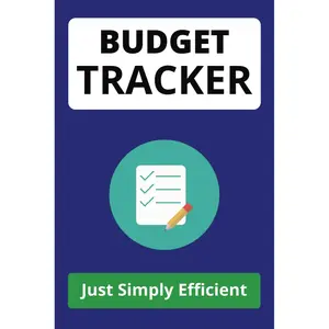 Budget Tracker: Blue Cover Minimalist personal finance logbook to track income, spending, and savings – sleek blue cover, 6x9 inch, 125 Tracking Pages Paperback – Large Print, April 7, 2025