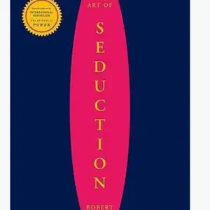 The Art of Seduction by Robert Greene