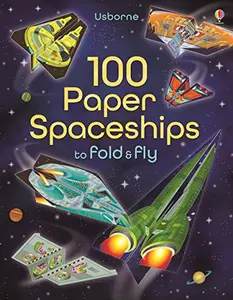 USED-100 Paper Spaceships Fold/Fly by Andy Tudor (Flexibound)