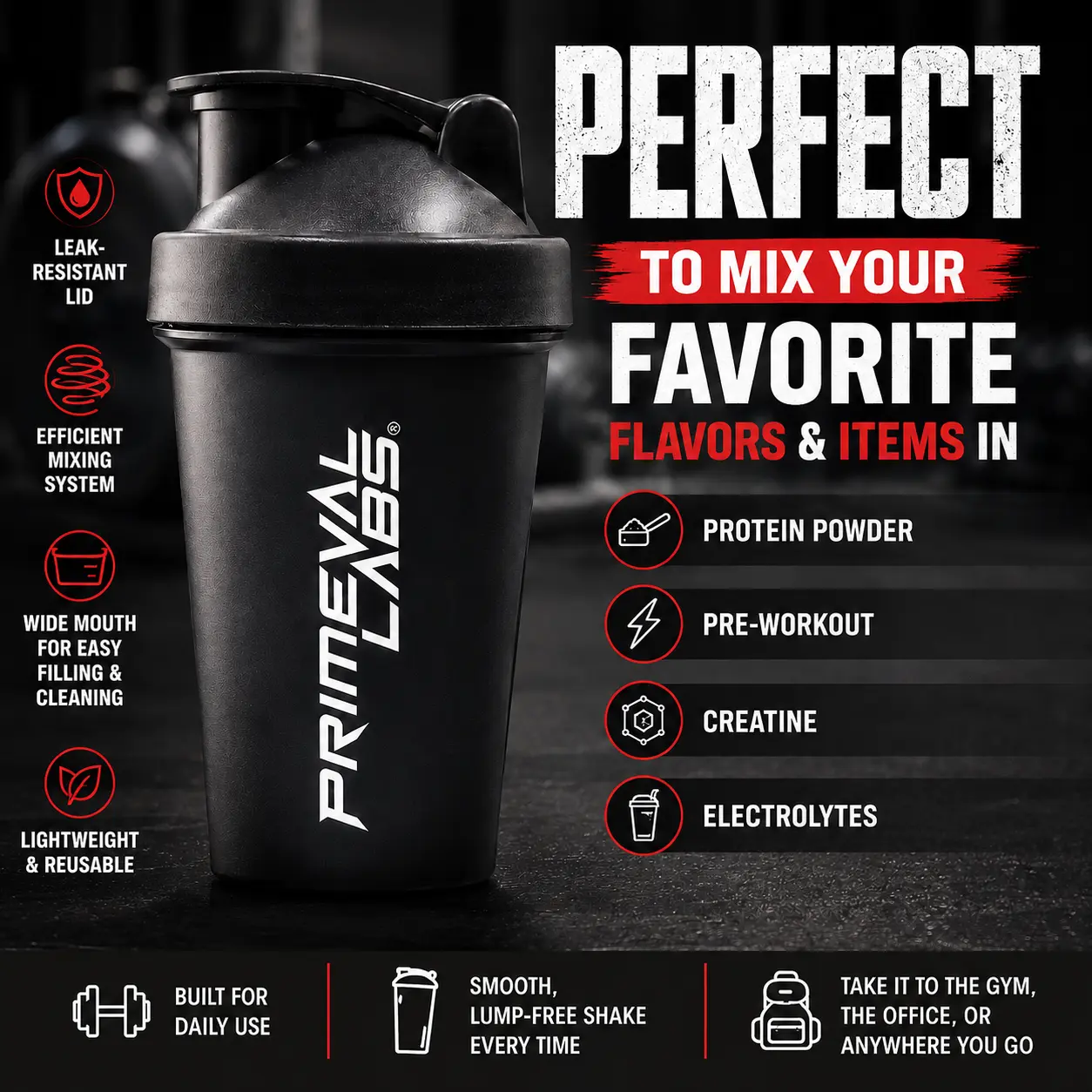 Primeval Labs Perfect Shaker for Protein Powder Pre-Workout Creatine Electrolytes Lightweight Reusable Leak-Resistant Lid Efficient Mixing System