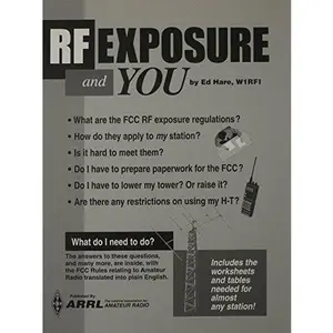 USED-RF Exposure and You by ARRL Inc. (Paperback)
