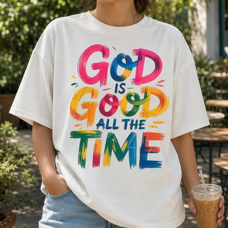 Women's Casual Pure Cotton Crew Neck Graphic T-Shirts - Vibrant Print "God Is Good All the Time" Inspirational Faith Tops