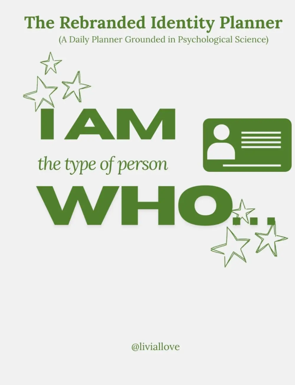 The Rebranded Identity Planner - A Daily Planner Grounded in Psychological Science