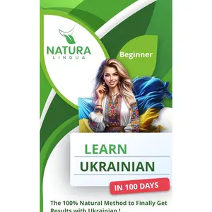 LEARN UKRAINIAN IN 100 DAYS: The 100% Natural Method to Finally Get Results with Ukrainian! (For Beginners) Paperback – March 20, 2024