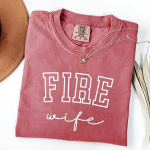 Firefighter Wife Comfort Colors Shirt, Fireman Wife T-Shirt, Wife of Firefighter Shirt, Gift for New Fire Wife Tee