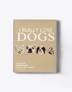 The "I Really Love Dogs v.IV" Coffee Table Book