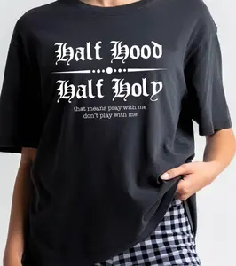 Half Hood Half Holy Tshirt