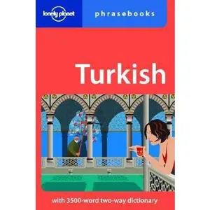 USED-Turkish phrasebook 4 (Lonely Planet Phrasebooks) (English and Turkish Edition) by Arzu Kurklu (Paperback)