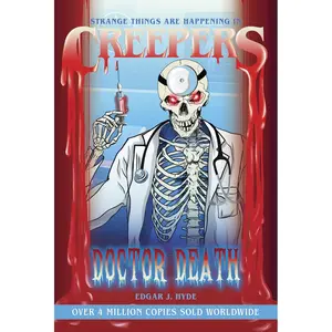 Creepers: Doctor Death (Creepers Horror Stories) Paperback – September 17, 2024