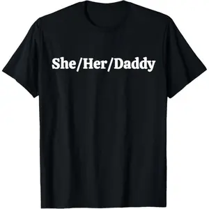 Menswear 100% Cotton Short-Sleeve Round Neck Casual Loose T-Shirt, She Her Daddy Funny Lesbian Pride Pronouns Humor Design