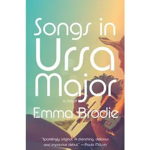 USED-Songs in Ursa Major by Emma Brodie (Paperback)