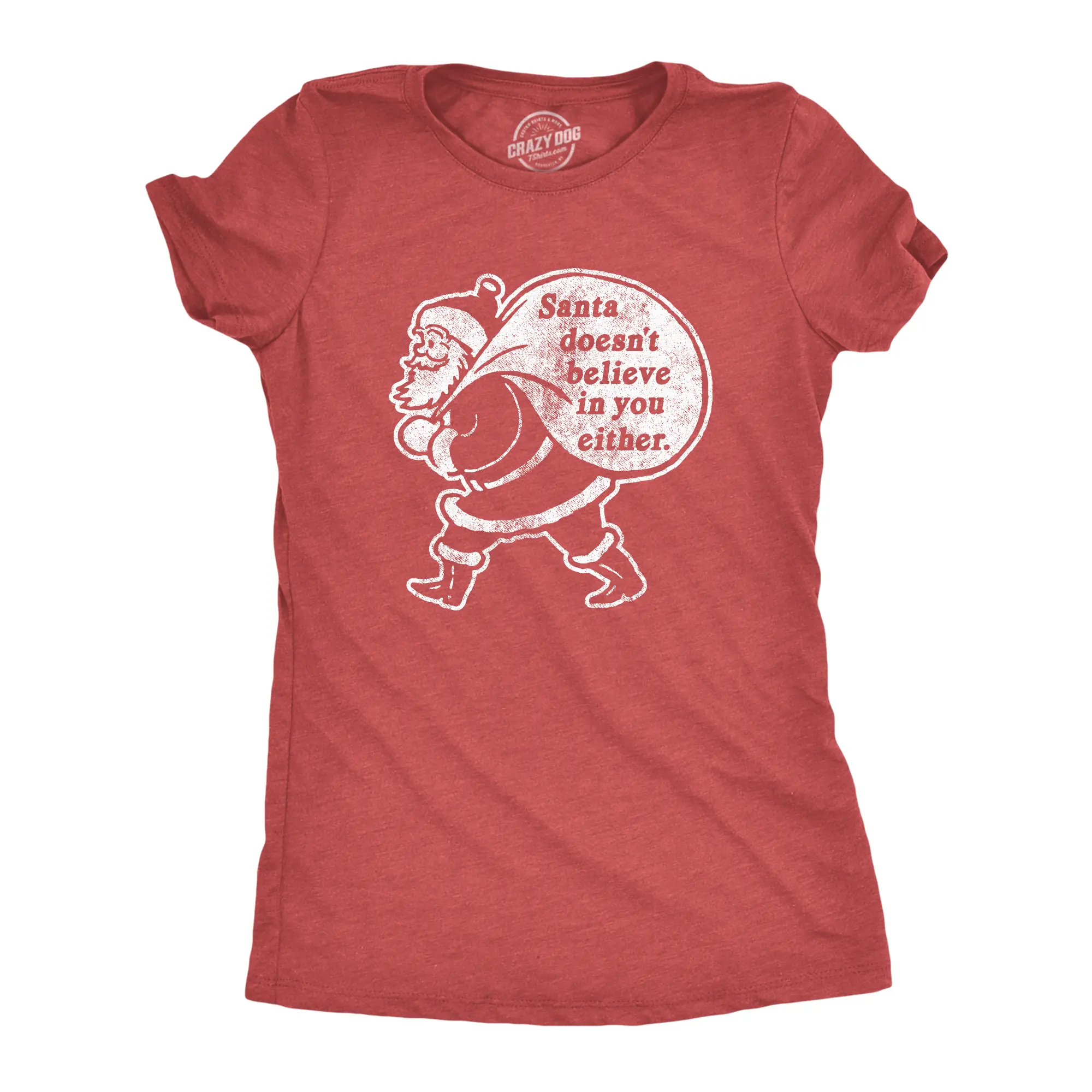 Womens Santa Doesn't Believe In You Either T Shirt Funny Christmas Party Holiday Novelty Tee Funny Womens T Shirts Cute Vintage Fashion Casual Ladies T-Shirt Gift Christmas Tops for Women Women's Novelty Tees Red