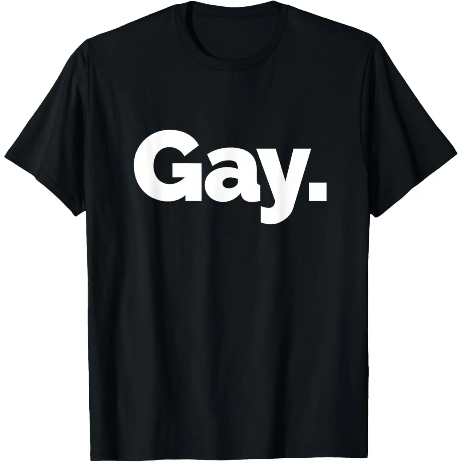 that Says Gay T-Shirt Pure Cotton Graphic Tees Menswear Top: Gifts for Men & Women