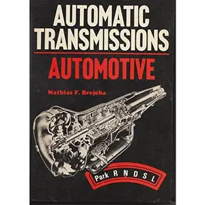 USED Book - Automatic transmissions: automotive by Mathias F Brejcha (Hardcover) - english
