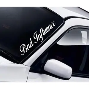 Bad Influence Wall Decal Car Truck Window Windshield JDM Sticker Vinyl Lettering Quote Drift Men Auto Funny Sadboyz Racing Men Broken Heart ClubGift