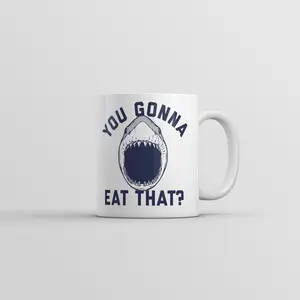 You Gonna Eat That Mug Funny Sarcastic Shark Attack Graphic Coffee Cup - 11oz Funny Coffee Mugs Ceramic Printed Drinkware Cup