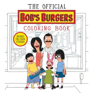 The Official Bob's Burgers Coloring Book Paperback – Coloring Book, August 1, 2023