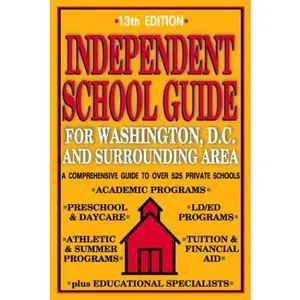 USED Book - Independent School Guide for Washington, D.C. and Surrounding Area, 13th Edition by Jill Zacharie (Paperback) - english