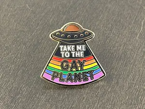 Take Me To The Gay Planet Enamel Pin - LGBTQ+ Pride UFO Rainbow Lapel Pin, Funny Queer Alien Gift, Space & Pride Month Accessory, 1" Hard Enamel Brass Clutch Backing Pin