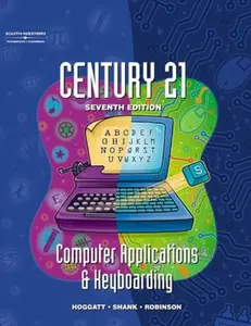 USED-Century 21 Computer Applications & Keyboarding by Jack P. Hoggatt (Hardcover)