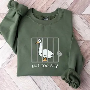 Silly Goose Sweatshirt, Got Too Silly Funny Graphic Tee, Trendy Unisex Crewneck Pullover, College Hoodie Style, Classic Full-Color Sweater for Men and Women, Gift for Him or Her - AL