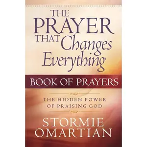 USED Book - The Prayer That Changes Everything: Book of Prayers by Omartian, Stormie (Mass Market Paperback) - english