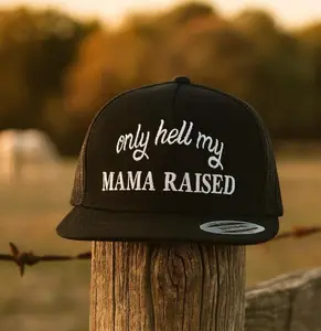 [BEST 2026] Only Hell My Mama Raised Hat Southern Western Cowboy Trucker Cap Country Outlaw Gift