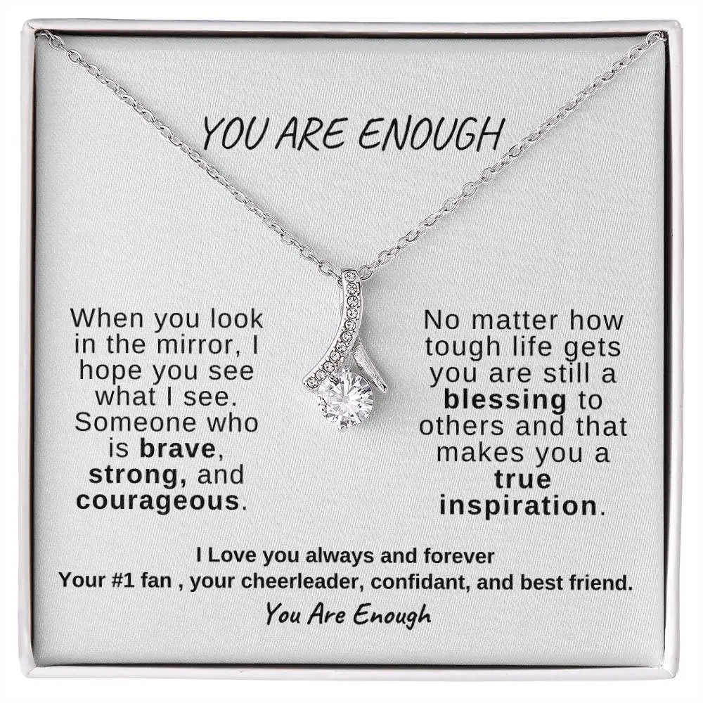You Are Enough | Alluring Beauty Necklace